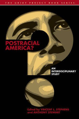 Postracial America?(English, Electronic book text, unknown)