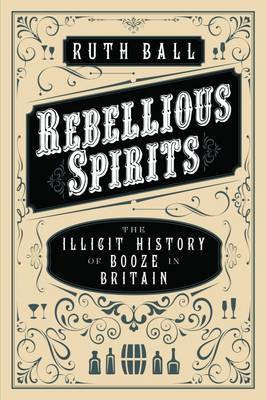 Rebellious Spirits(English, Electronic book text, Ball Ruth)