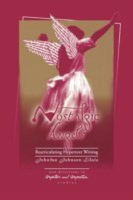 Nostalgic Angels(English, Paperback, Johnson-Eilola Johndan)
