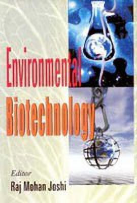 Environmental Biotechnology(English, Hardcover, Joshi Rajmohan)
