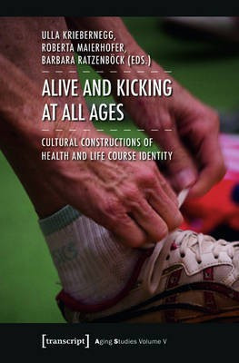 Alive and Kicking at All Ages(English, Electronic book text, unknown)
