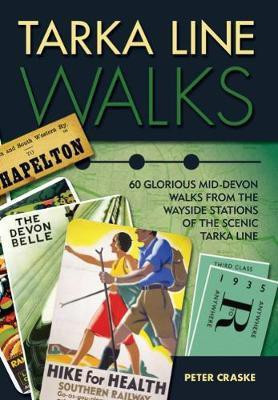 Tarka Line Walks(English, Paperback, Craske Peter)