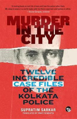 Murder in the City(English, Electronic book text, Sarkar Supratim)