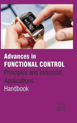 Advances in Functional Control: Principles and Industrial Applications Handbook(English, Hardcover, unknown)