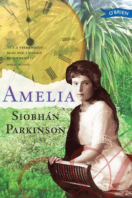 Amelia(English, Electronic book text, Parkinson Siobhan)