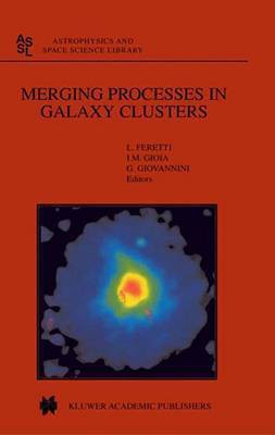 Merging Processes in Galaxy Clusters(English, Electronic book text, unknown)