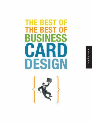 The Best of the Best of Business Card Design(English, Paperback, unknown)