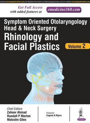 Symptom Oriented Otolaryngology: Head & Neck Surgery - Volume 2(English, Hardcover, Ahmad Zahoor)
