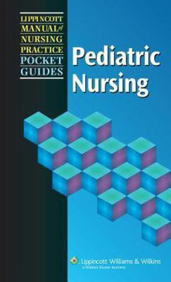 Lippincott Manual of Nursing Practice Pocket Guide: Pediatric Nursing(English, Spiral bound, unknown)