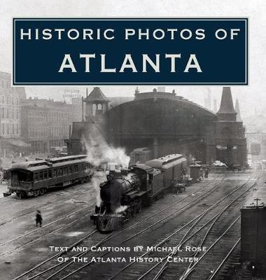 Historic Photos of Atlanta(English, Hardcover, unknown)