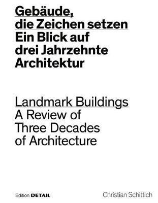 Gebaeude, die Zeichen setzen / Landmark Buildings(German, Electronic book text, unknown)