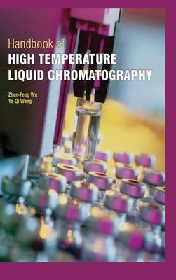 Handbook of High Temperature Liquid Chromatography(English, Hardcover, unknown)