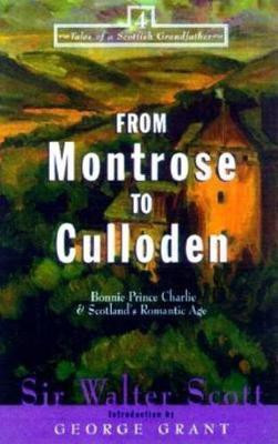 From Montrose to Culloden(English, Hardcover, Scott Sir Walter)