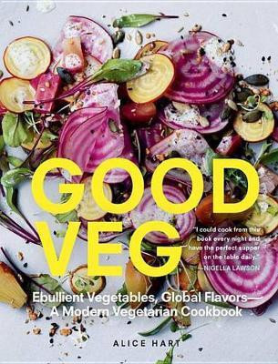 Good Veg(English, Electronic book text, Hart Alice)