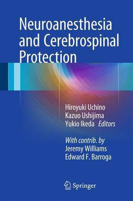 Neuroanesthesia and Cerebrospinal Protection(English, Hardcover, unknown)
