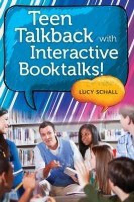 Teen Talkback with Interactive Booktalks!(English, Paperback, Schall Lucy)