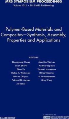 Polymer-Based Materials and Composites-Synthesis, Assembly, Properties and Applications: Volume 1312(English, Hardcover, unknown)