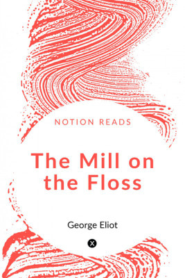 The Mill on the Floss(English, Paperback, George Eliot)