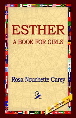 Esther(English, Hardcover, Carey Rosa Nouchette)
