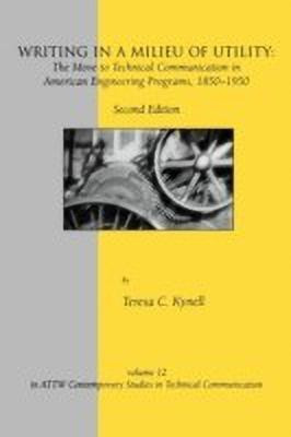 Writing in a Milieu of Utility(English, Paperback, Kynell Teresa)