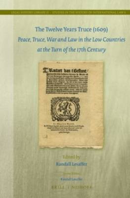 The Twelve Years Truce (1609)(English, Hardcover, unknown)