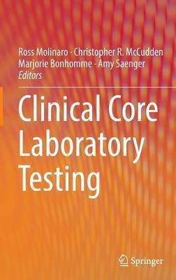 Clinical Core Laboratory Testing(English, Hardcover, unknown)