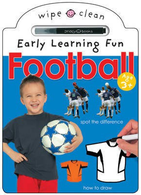 Wipe Clean Early Learning Activity Football(English, Paperback, Priddy Roger)