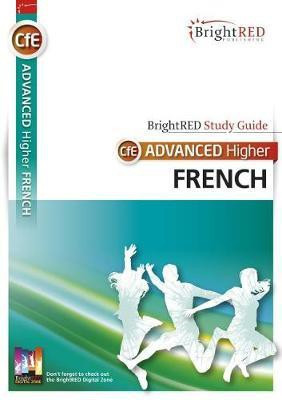 BrightRED Study Guide CfE Advanced Higher French(English, Paperback, Kelso Whitelaw)