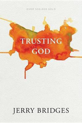 Trusting God(English, Electronic book text, Bridges Jerry)