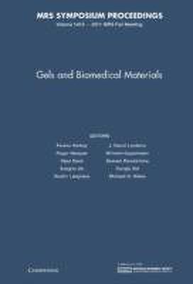 Gels and Biomedical Materials: Volume 1418(English, Hardcover, unknown)