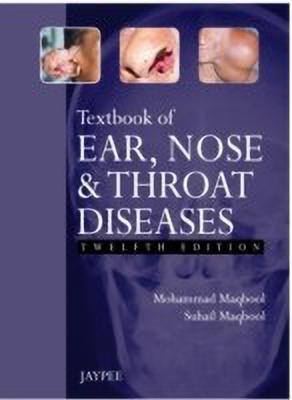 Textbook of Ear, Nose and Throat Diseases(English, Paperback, Maqbool Mohammad)