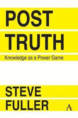 Post-Truth(English, Electronic book text, Fuller Steve)