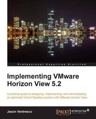 Implementing VMware Horizon View 5.2(English, Electronic book text, Ventresco Jason)