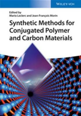 Synthetic Methods for Conjugated Polymer and Carbon Materials(English, Electronic book text, unknown)
