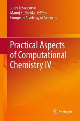 Practical Aspects of Computational Chemistry IV(English, Hardcover, unknown)