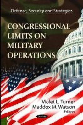 Congressional Limits on Military Operations(English, Paperback, unknown)