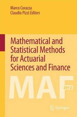Mathematical and Statistical Methods for Actuarial Sciences and Finance(English, Hardcover, unknown)