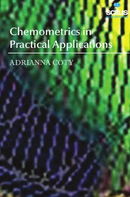 Chemometrics in Practical Applications(English, Hardcover, Coty Adrianna)