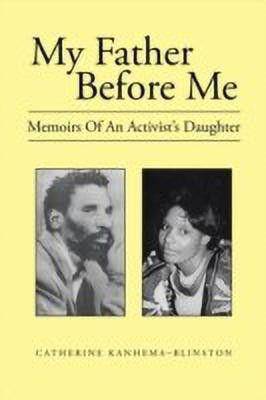 My Father Before Me(English, Paperback, Kanhema-Blinston Catherine)