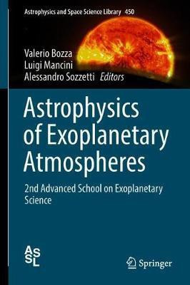 Astrophysics of Exoplanetary Atmospheres(English, Hardcover, unknown)