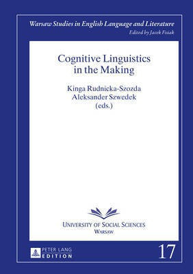 Cognitive Linguistics in the Making(English, Hardcover, unknown)