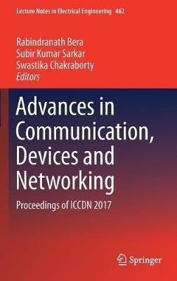 Advances in Communication, Devices and Networking(English, Hardcover, unknown)