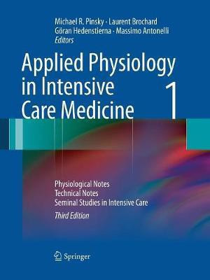 Applied Physiology in Intensive Care Medicine 1(English, Paperback, unknown)