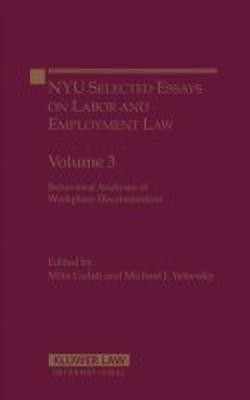 NYU Selected Essays Labor and Employment Law(English, Hardcover, Yelnosky Michael J.)