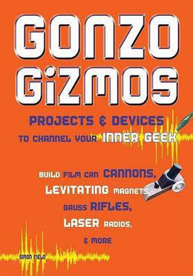 Gonzo Gizmos(English, Electronic book text, Field Simon Quellen)