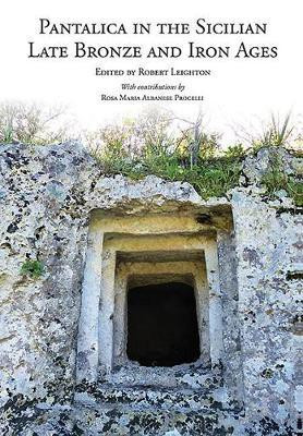 Pantalica in the Sicilian Late Bronze and Iron Ages(English, Paperback, unknown)