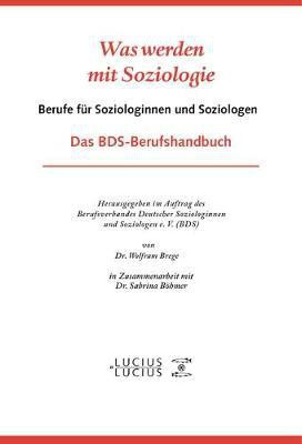 Was werden mit Soziologie(German, Paperback, unknown)