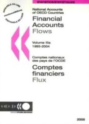 National Accounts of OECD Countries: Financial Accounts - Flows [and] Financial Balance Sheets - Stocks 1993-2004 v. 3a & 3b(English, Paperback, unknown)