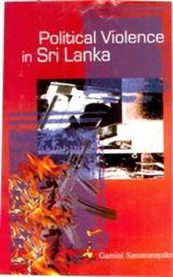 Political Violence in Sri Lanka(English, Hardcover, Samaranayake Gamini)