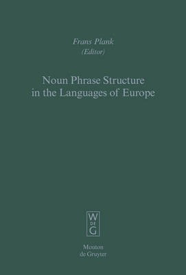 Noun Phrase Structure in the Languages of Europe(English, Hardcover, unknown)